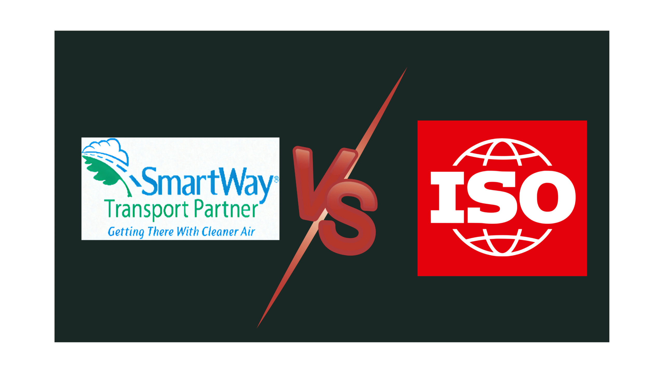 ISO 9001 vs. SmartWay: Which Certification Should Trucking Companies Prioritize in 2026? Top 10 Things to Keep in Mind